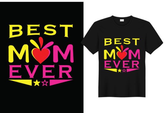 Best Mom Ever T Shirts Design: An Embroidery Review