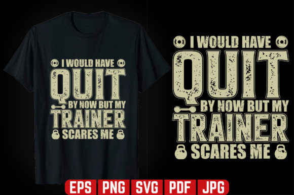 I Would Have Quit GYM Graphics & Templates Review