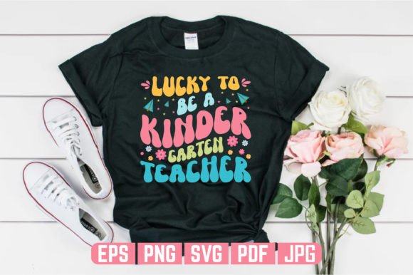 Kindergarten Teachers Day Graphics & T-Shirt Designs