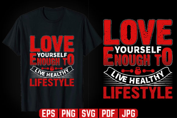 Love Yourself Enough Gym Graphics & Templates Review