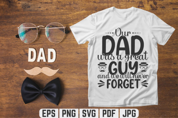 Our Dad Was a Great SVG: Graphics & Templates Review
